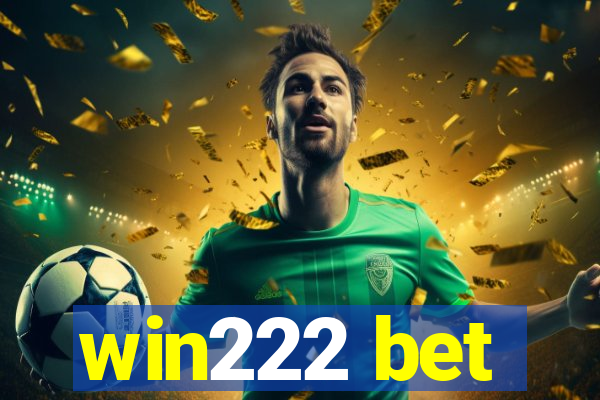 win222 bet